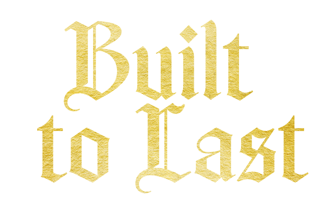 Built to Last