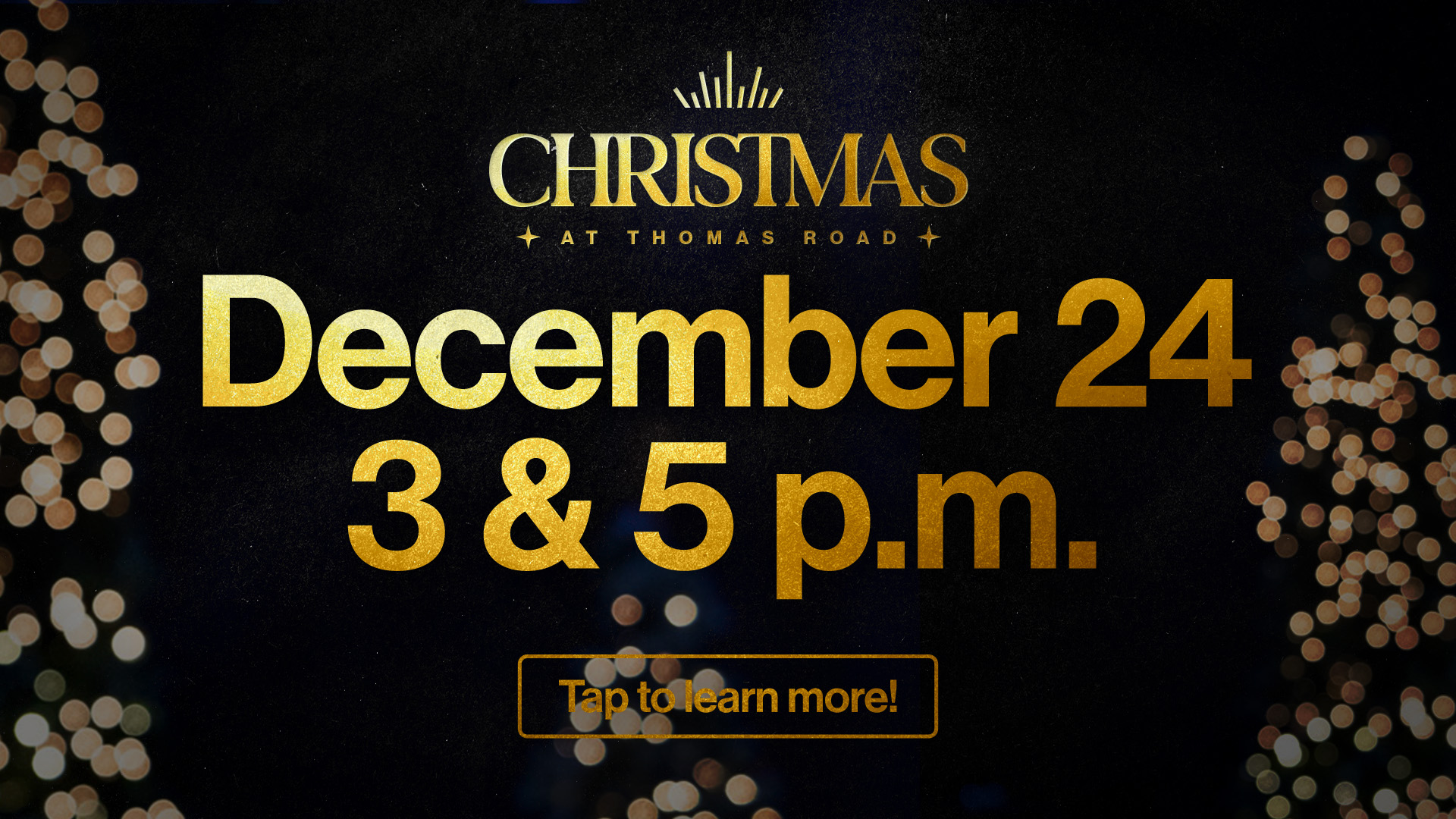 Christmas Eve Services December 24 at 3 & 5 p.m.