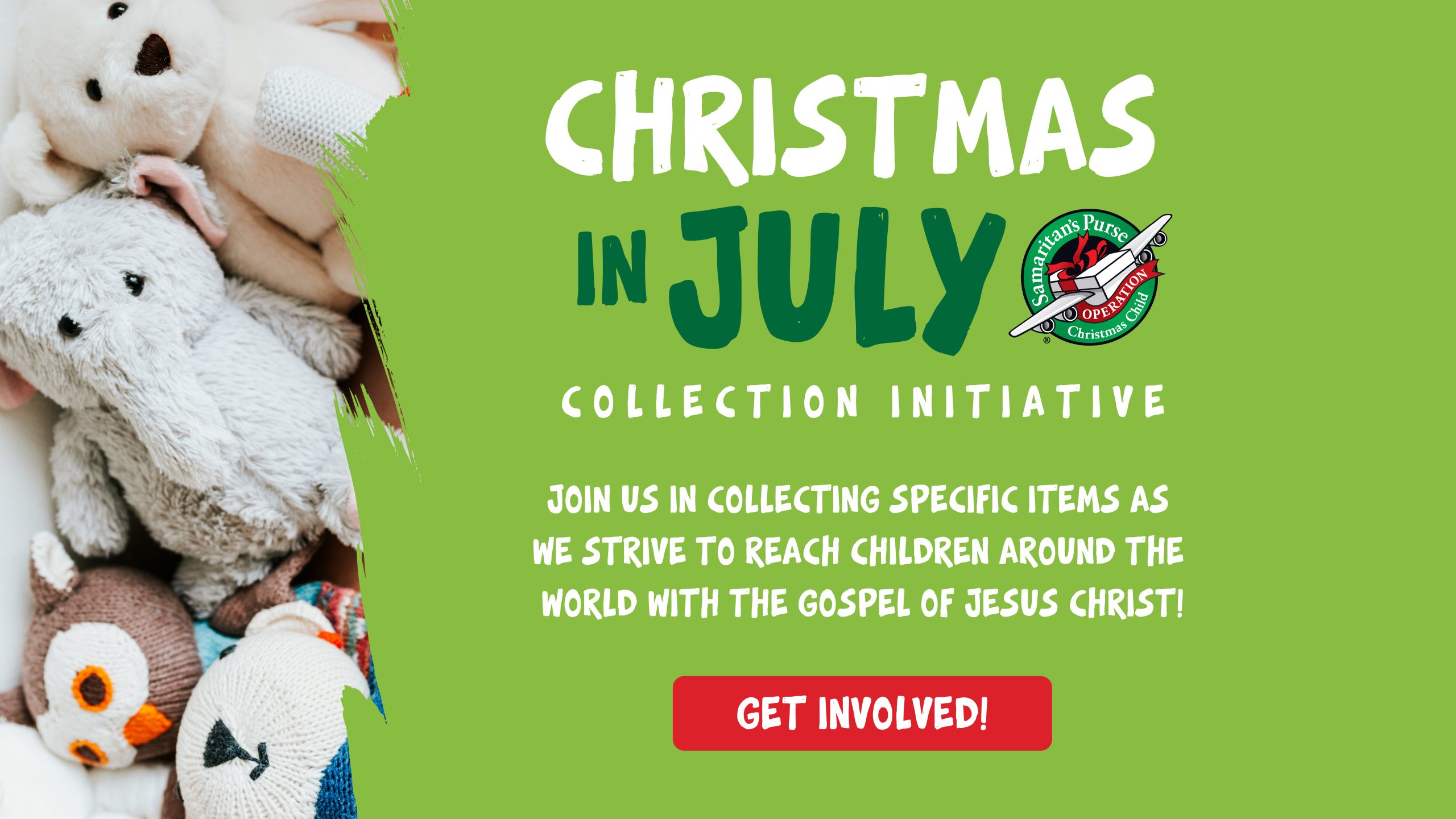 Christmas in July Collection Initiative. Get involved!