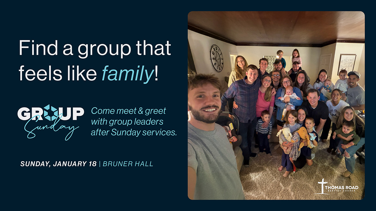 Group Sunday | Find a group that feels like family! January 18 in Bruner Hall