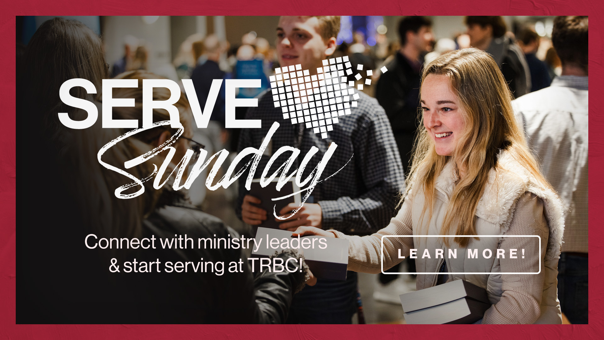 Serve Sunday-20250803-Button Serve Sunday | Connect with ministry leaders and find your place to serve!