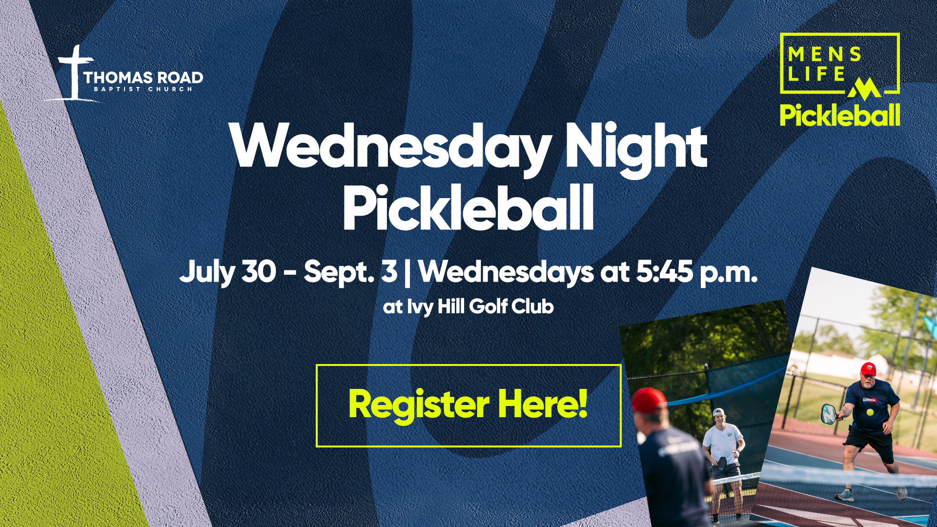 Men's Life Pickleball, Wednesdays at 5:45pm, July 30 - Sept. 3 | Register Here!