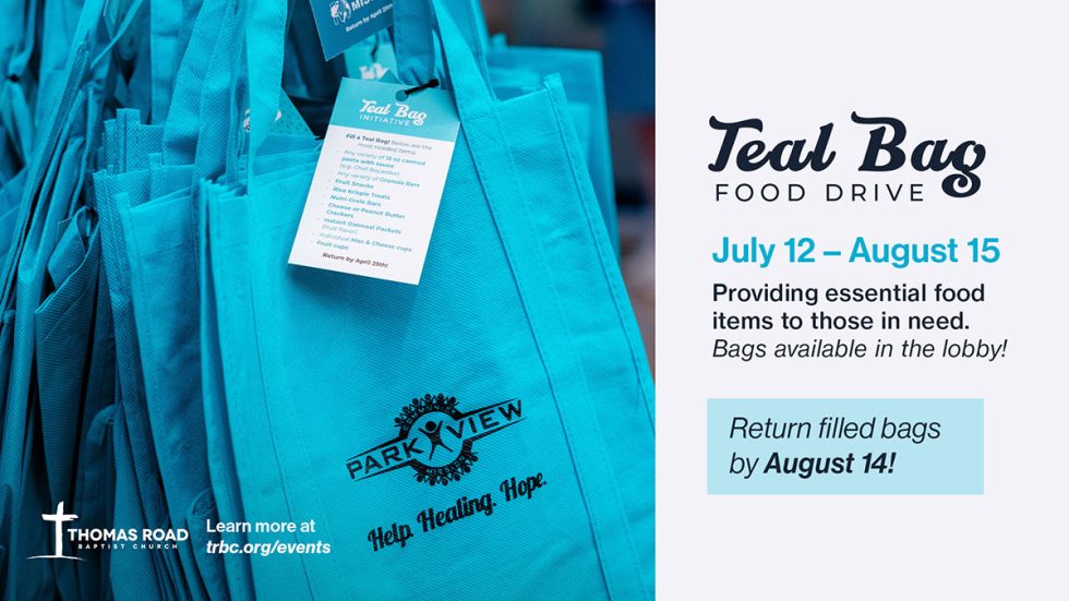 Teal Bag food drive | July 12-August 15. Bags available in the TRBC lobby, please return filled bags by August 14.